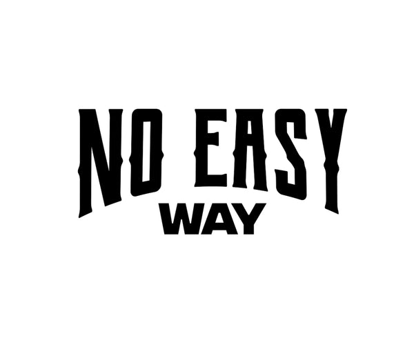 No Easy Way