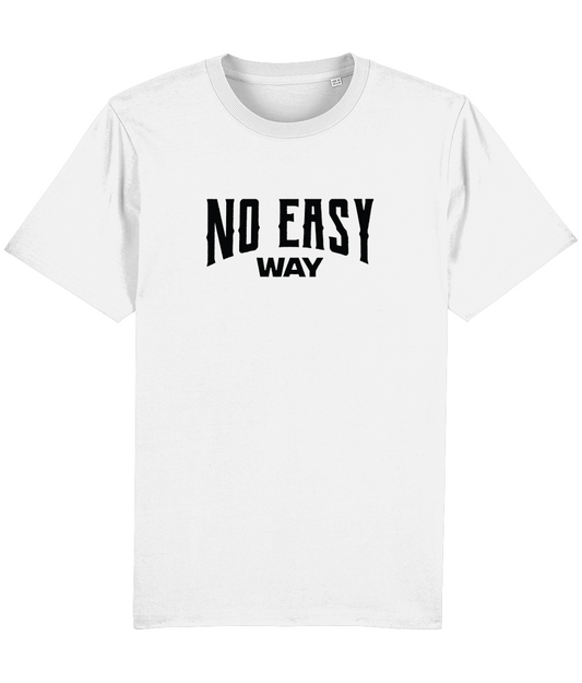 No Easy Way t-shirt